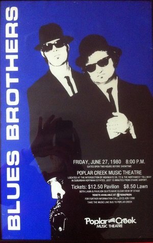 Concert poster from Blues Brothers - Poplar Creek Music Theater, Hoffman Estates, IL, USA - Jun 27, 1980
